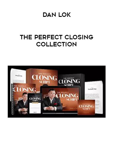 Dan Lok - The Perfect Closing Collection digital download