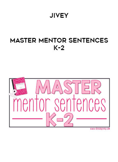 Jivey - Master Mentor Sentences K-2 digital download