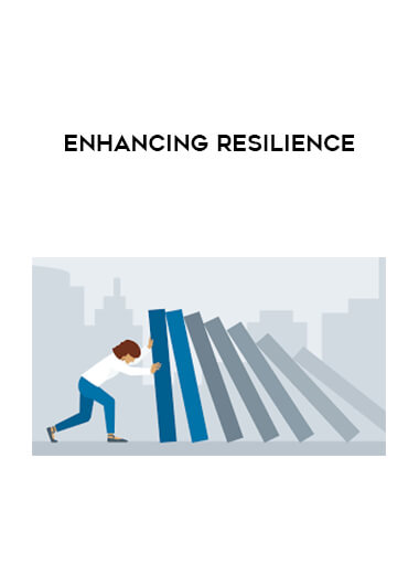 Enhancing Resilience digital download