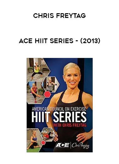 ACE HIIT series - Chris Freytag (2013) digital download