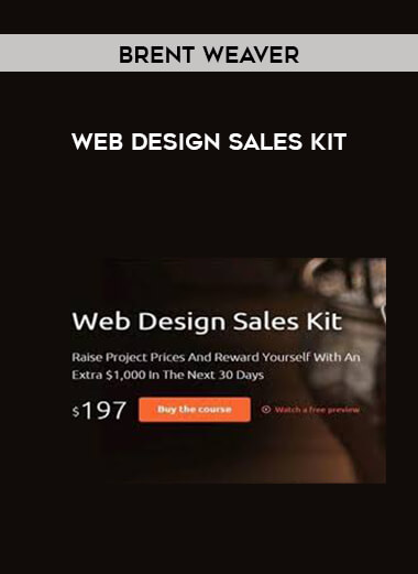 Brent Weaver - Web Design Sales Kit digital download