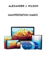 Alexander J. Wilson - Manifestation Magic digital download
