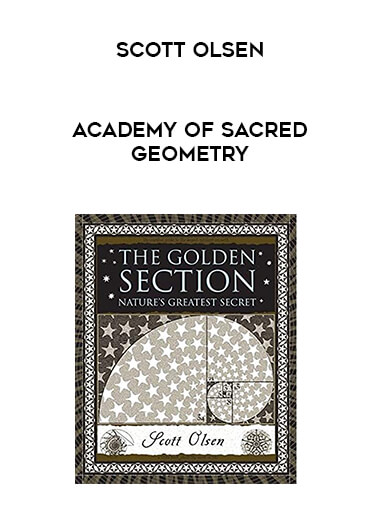 Academy of Sacred Geometry - Scott Olsen digital download