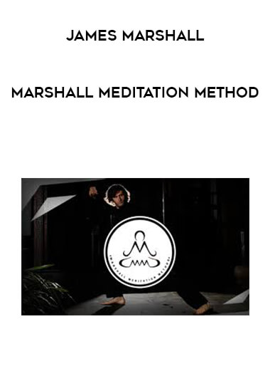 James Marshall - Marshall Meditation Method digital download