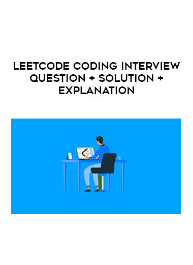 LeetCode Coding Interview Question + Solution + Explanation digital download