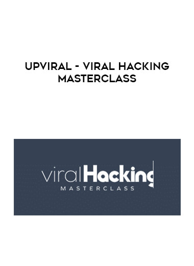Upviral - Viral Hacking Masterclass digital download
