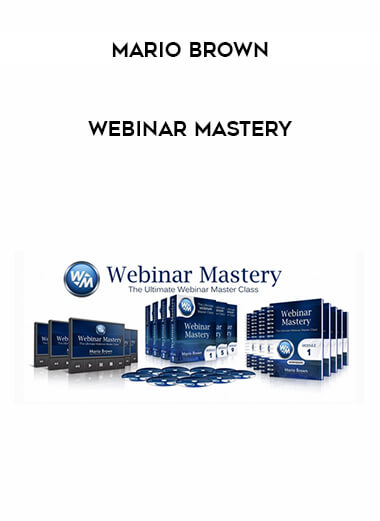 Webinar Mastery Mario Brown digital download