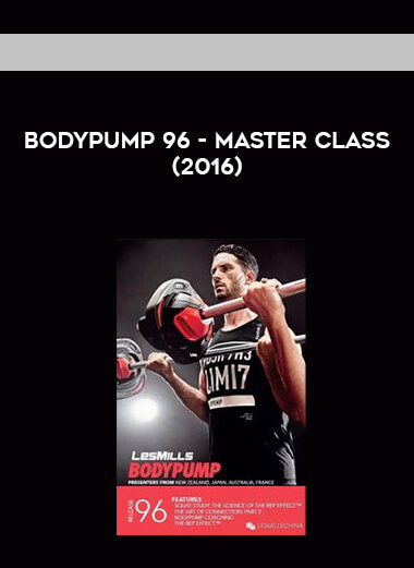 BodyPump 96 - Master Class (2016) digital download