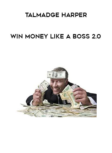Talmadge Harper - Win Money Like a Boss 2.0 digital download