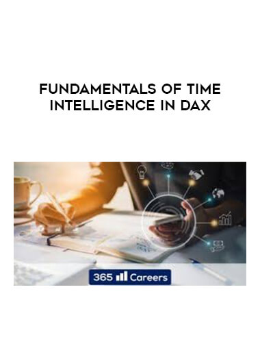 Fundamentals of Time Intelligence in DAX digital download