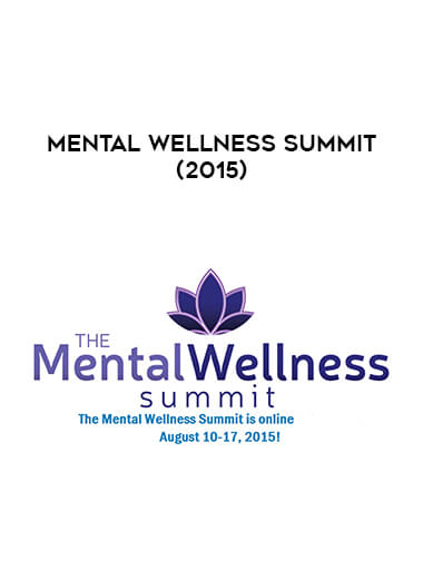Mental Wellness Summit (2015) digital download