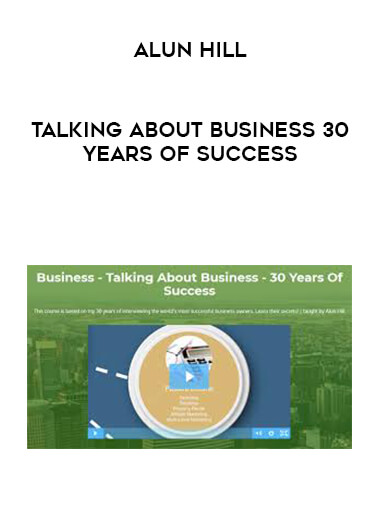 Alun Hill - Talking About Business 30 Years of Success digital download