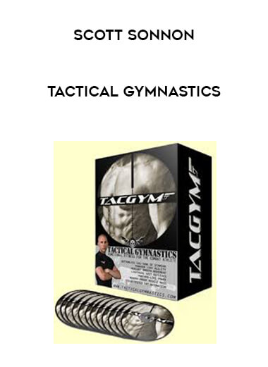 Scott Sonnon - Tactical Gymnastics digital download