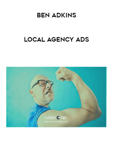 Ben Adkins - Local Agency Ads digital download
