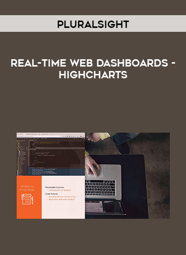 Pluralsight - Real-time Web Dashboards - Highcharts digital download