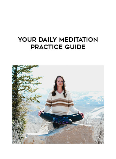 Your Daily Meditation Practice Guide digital download
