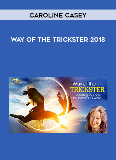 Caroline Casey - Way of the Trickster 2018 digital download