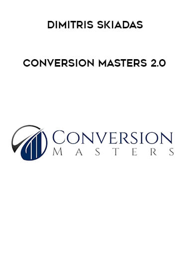 Dimitris Skiadas - Conversion Masters 2.0 digital download