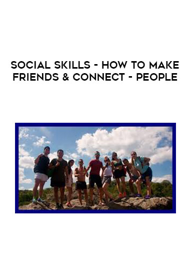 SOCIAL SKILLS - How to Make Friends & Connect - People digital download