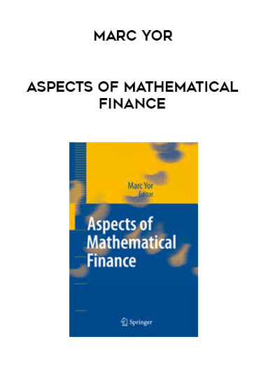 Marc Yor - Aspects of Mathematical Finance digital download