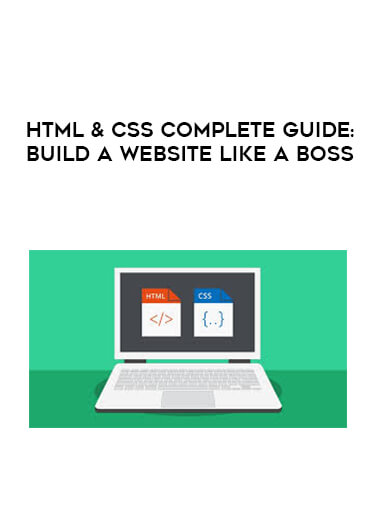HTML & CSS Complete Guide: Build a Website Like a Boss digital download