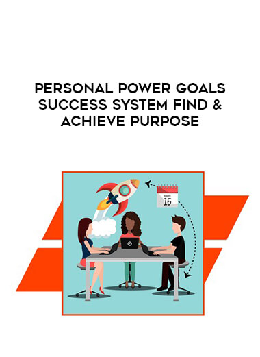 Personal Power Goals Success System Find & Achieve Purpose digital download
