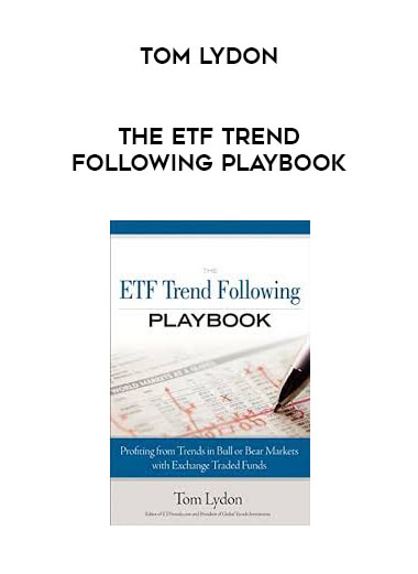 Tom Lydon - The ETF Trend Following Playbook digital download