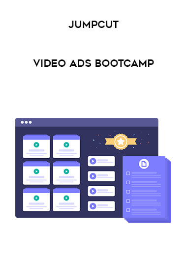 Jumpcut - Video Ads Bootcamp digital download