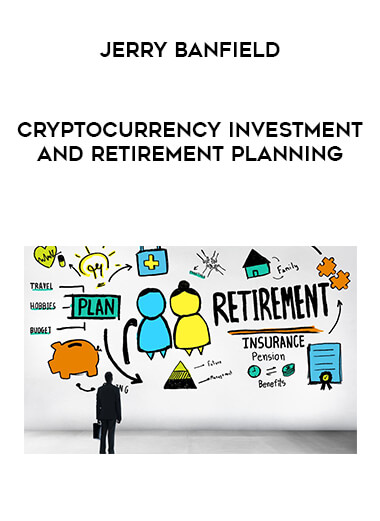 Jerry Banfield - EDUfyre - Cryptocurrency investment and retirement planning digital download
