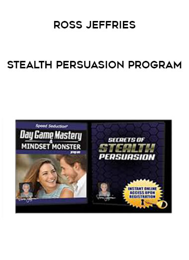 Ross Jeffries - Stealth Persuasion Program digital download