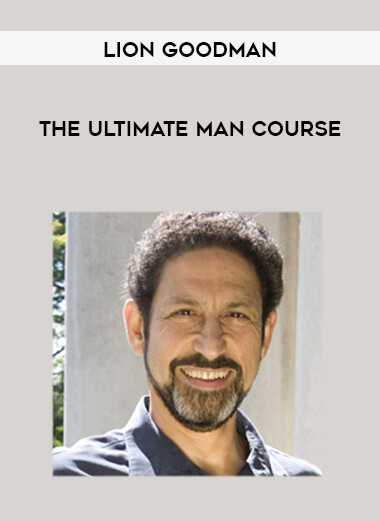 Lion Goodman - The Ultimate Man Course digital download