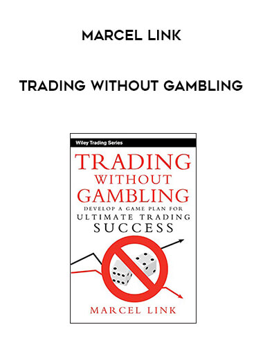 Marcel Link - Trading Without Gambling digital download