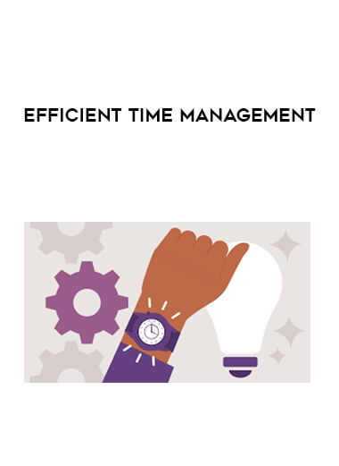 Efficient Time Management digital download