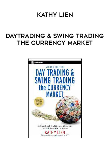 Kathy Lien - DayTrading & SwingTrading the Currency Market digital download