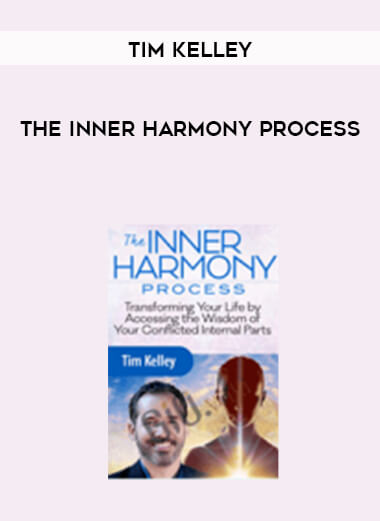 Tim Kelley - The Inner Harmony Process digital download