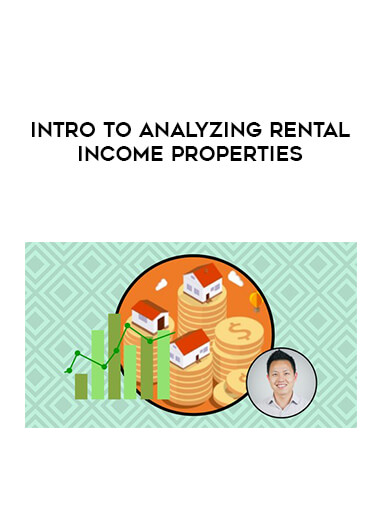 Intro to Analyzing Rental Income Properties digital download