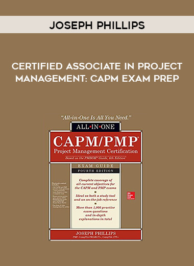 Joseph Phillips - Certified Associate in Project Management: CAPM Exam Prep digital download