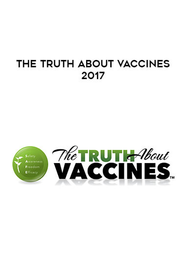 The Truth About Vaccines 2017 digital download