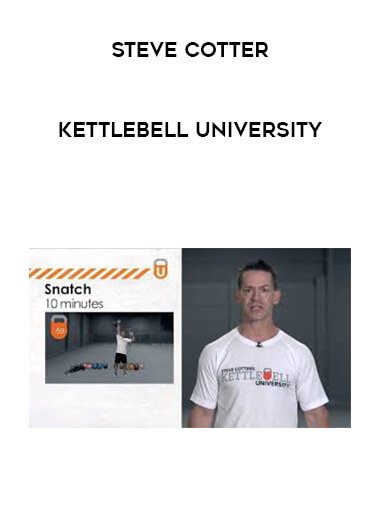 Steve Cotter - Kettlebell University digital download