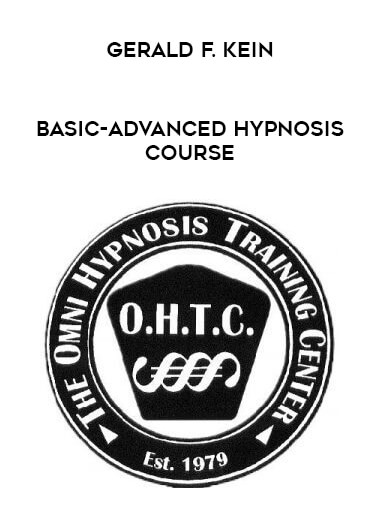 Gerald F. Kein - Basic-Advanced Hypnosis Course digital download