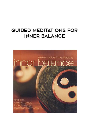 Guided Meditations for Inner Balance digital download