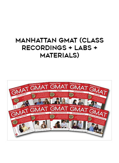 Manhattan GMAT (Class Recordings + Labs + Materials) digital download
