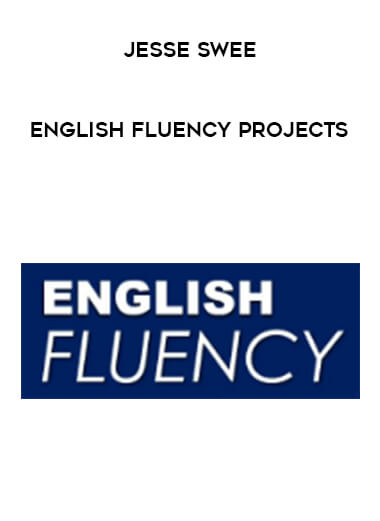 Jesse Swee - English Fluency Projects digital download