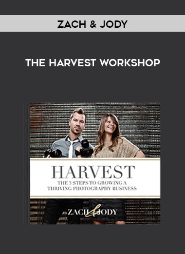 Zach & Jody - The Harvest Workshop digital download