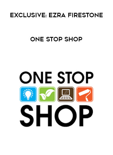 Exclusive: Ezra Firestone - One Stop Shop digital download