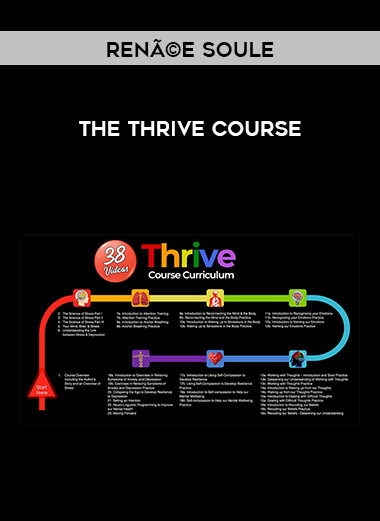 RenÃ©e Soule - The Thrive Course digital download