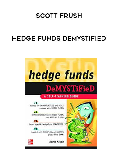 Scott Frush - Hedge Funds Demystified digital download