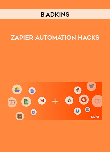 Zapier Automation Hacks B.Adkins digital download