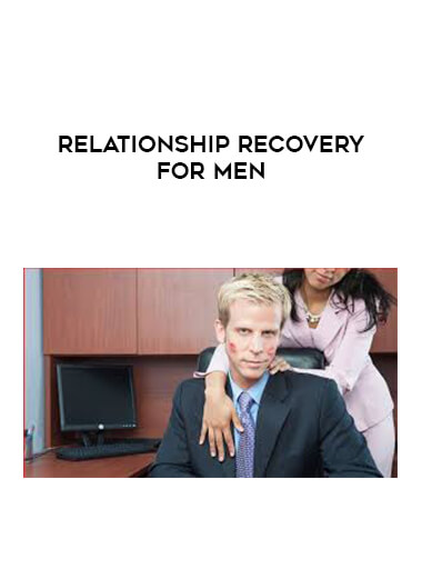 Relationship Recovery For Men digital download