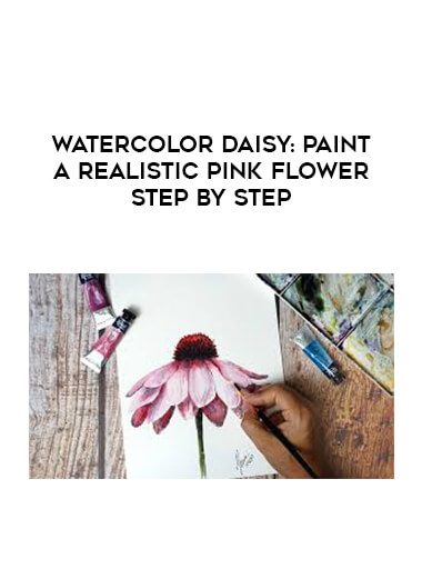 Watercolor Daisy: Paint a Realistic Pink Flower Step by Step digital download